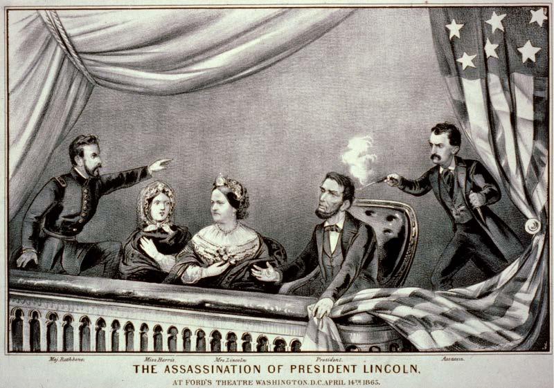 & Sec. of State April 14, 1865: Ford s Theater in Washington D.C.