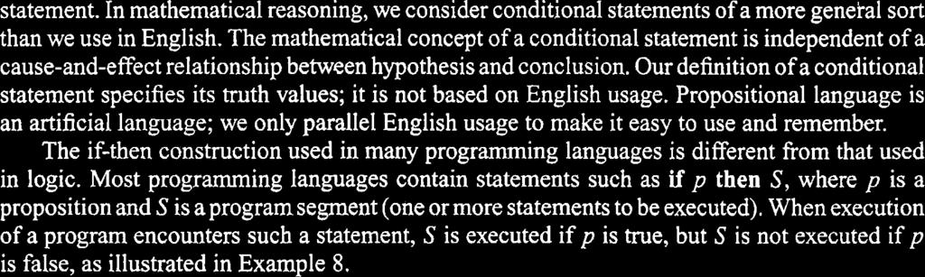 8 he oundations: Logic and Proofs statement. In mathematical reasoning, we consider conditional statements of a more genei-a sort than we use in English.