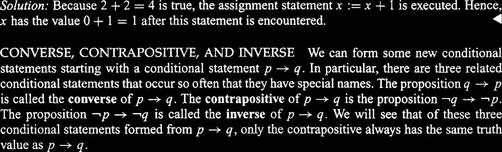 Our definition of a conditional statement specifies its truth values; it is not based on English usage.