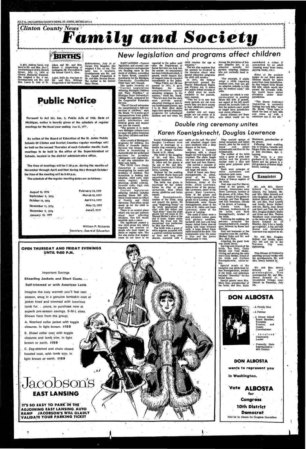 JULY 21,1976 CUNTON COUNTY NEWS, ST, JOHNS, MICHIGAN 4-A [Clnton News A grl, Andrea Carol, was born to Mr, and Mrs. Jan C. Amsterburg of 1013% Church Street, July 11, 1976 at Clnton Memoral Hosptal.
