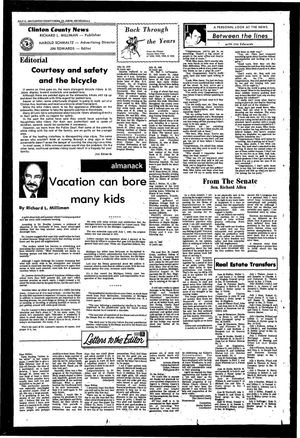 JULY 21,1976 CUNTON COUNTY NEWS, ST, JOHNS, MICHIGAN 6-A RICHARD L, MILLIMAN Publsher HAROLD SCHMALTZ Advertsng Drector JIM EDWARDS Edtor!