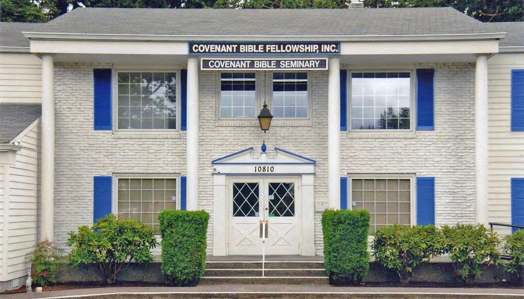 SEMINARY LOCATION In seeking the most convenient place for students of the Bible in the Seattle- Tacoma- Olympia areas, the Board of Covenant Bible Fellowship, Inc.
