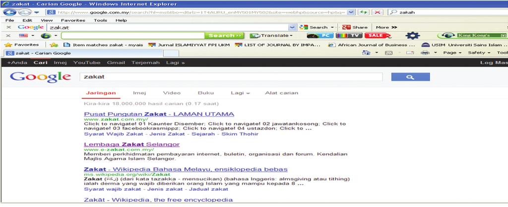 122 Jurnal Pengurusan 42 JADUAL 1. Pencarian maklumat berkaitan zakat menggunakan enjin pencari Bil Enjin pencari Kata kunci Tempat Jumlah sesawang 1. http://www.yahoo.com.my Zakat Malaysia 410 000 2.