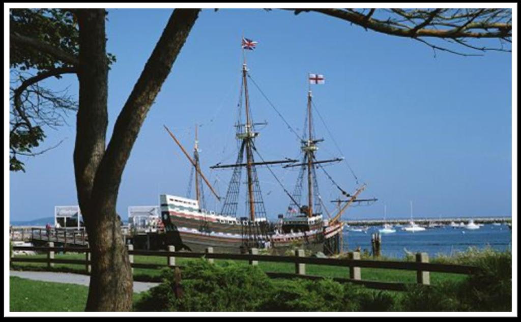 The Growth of New England The Mayflower at