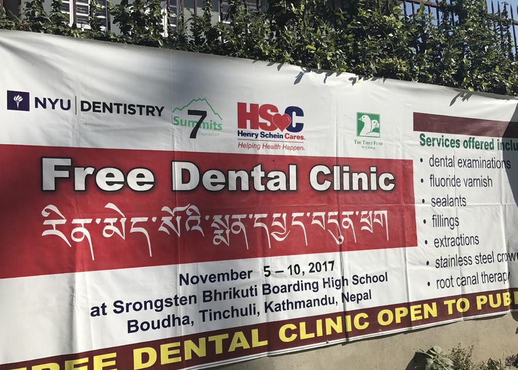 Free Dental Camp with NYU in Nepal he Tibet Fund once again held a very successful free dental camp in November 2017 at Srongtsen Bhrikuti High School in Nepal with 40 dentists, hygienists, and