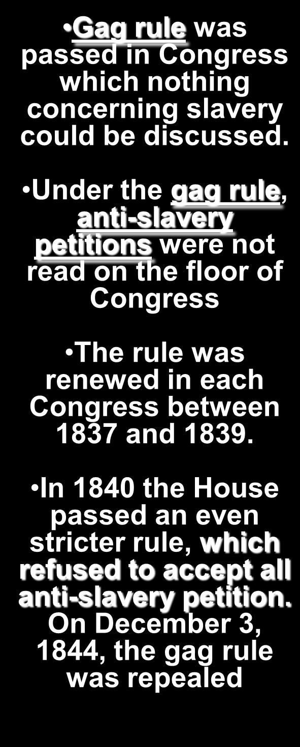 was renewed in each Congress between 1837 and 1839.