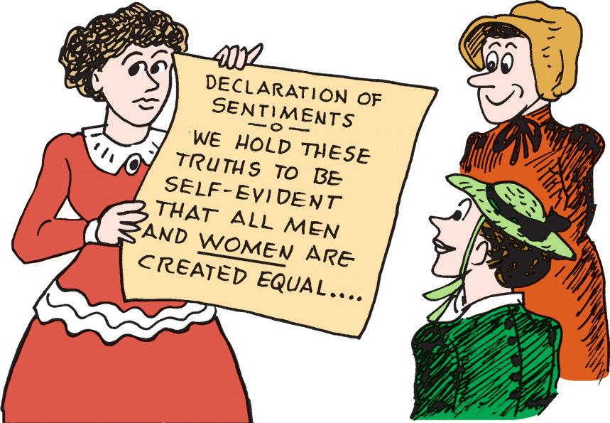 WOMAN'S RIGHTS CONVENTION, 1848 THE DECLARATION OF SENTIMENTS THE HISTORY OF MANKIND is a history of repeated injuries and usurpations on the part of man toward woman, having in direct object the