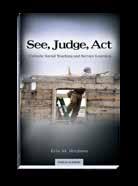 95, #7051 See, Judge, Act Catholic Social Teaching and Service