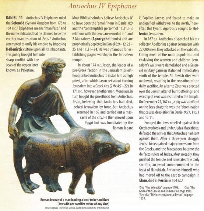 On December 25 th, 167 BC, a pig was sacrificed to Zeus in the Temple of
