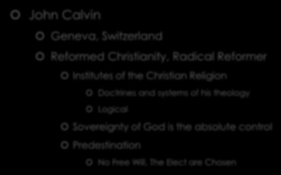 Calvinism John Calvin Geneva, Switzerland Reformed Christianity,