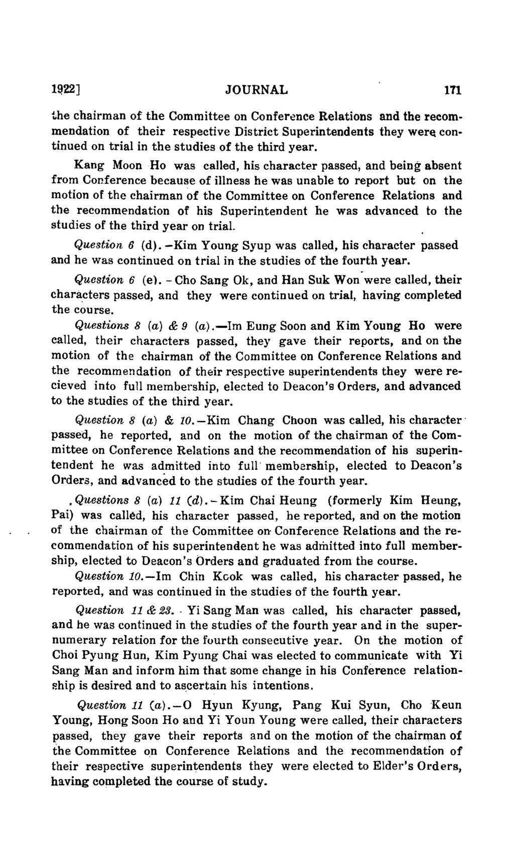l~22j JOURNAL 171 the chairman of the Committee on Confer~nce Relations and the recommendation of their respective District Superintendents they were.