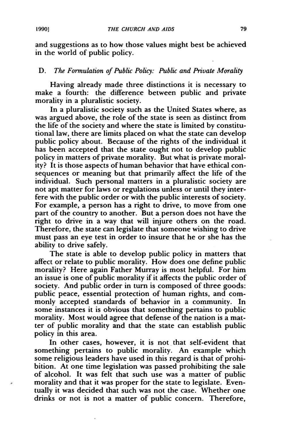 1990] THE CHURCH AND AIDS and suggestions as to how those values might best be achieved in the world of public policy. D.