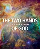 THE TWO HANDS OF GOD CREATION & SCRIPTURE Mary L.