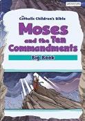 MOSES AND THE TEN COMMANDMENTS BIG BOOK 9781599826714 Retelling of the story of Moses