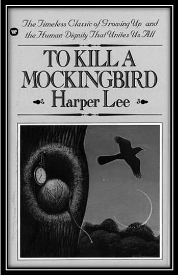 Name: To Kill a Mockingbird by Harper Lee Date: Mrs.