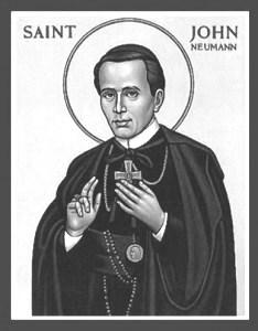 St. John Neumann 1811 1860 Feast Day - January 5 th Servant of God and Humankind, your desire to bring all souls to Christ