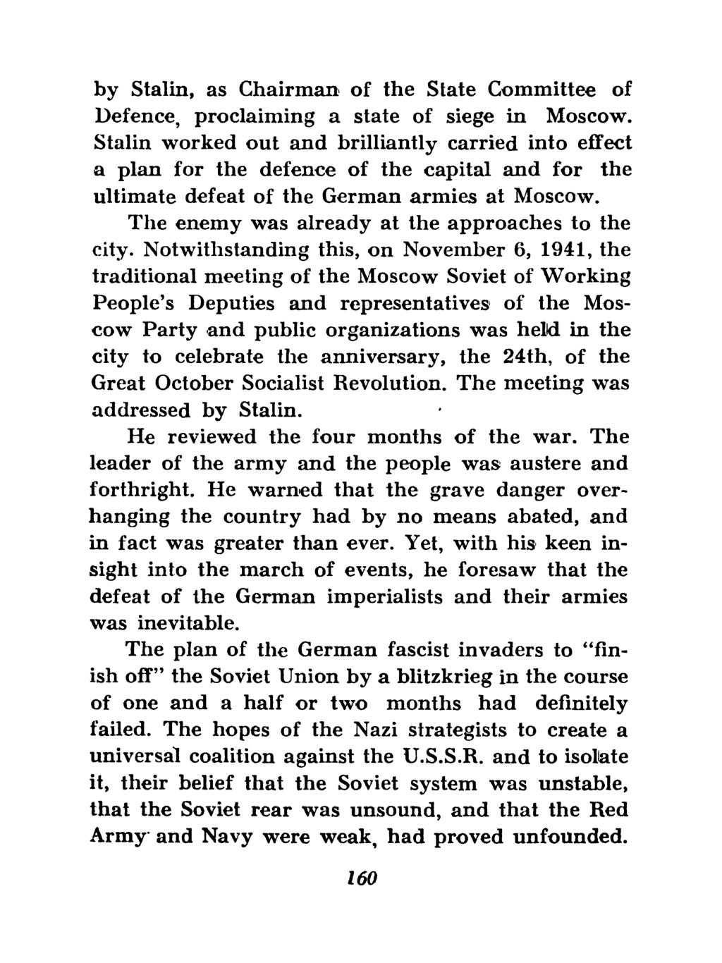 by Stalin, as Chairman of the State Committee of Defence, proclaiming a state of siege in Moscow.
