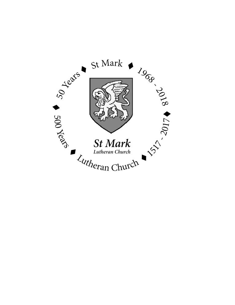 St Mark Lutheran Church Service of Holy Communion Welcome to this divine service of worship! Plain font indicates portions of the liturgy shared by worship leaders.