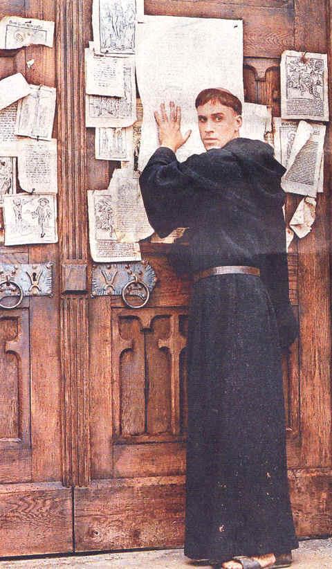 1517- Martin Luther Luther posted 95 Theses on the door of a church in Wittenberg, Germany opposing the sale of indulgences. This action started the Protestant Reformation.