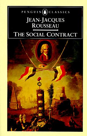 Jean-Jacques Rousseau (1712-1778) The Social