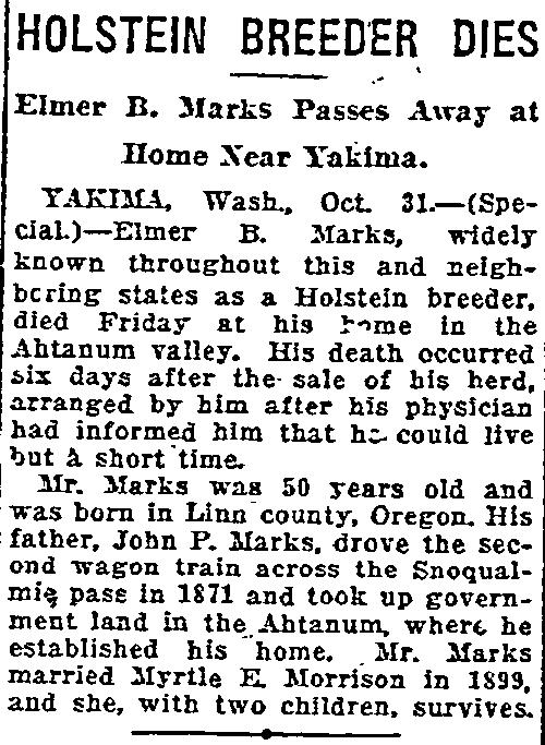 Oregonian, Portland, OR, November 1, 1920 p20 2. Benjamin Marks b. 14 Jan 1840 VanBuren Co, MO 09 Mar 1923 Wallowa Co, OR m.