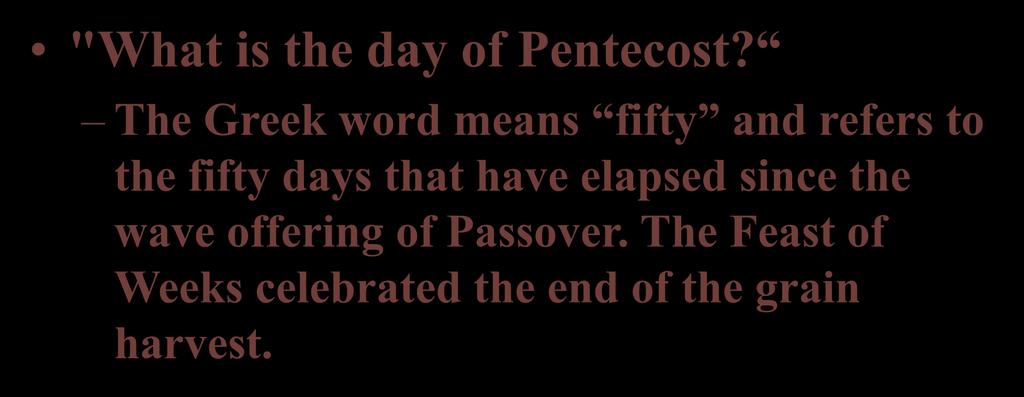 "What is the day of Pentecost?