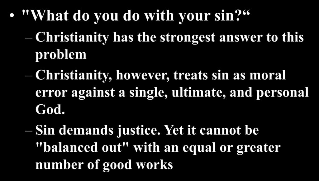 "What do you do with your sin?