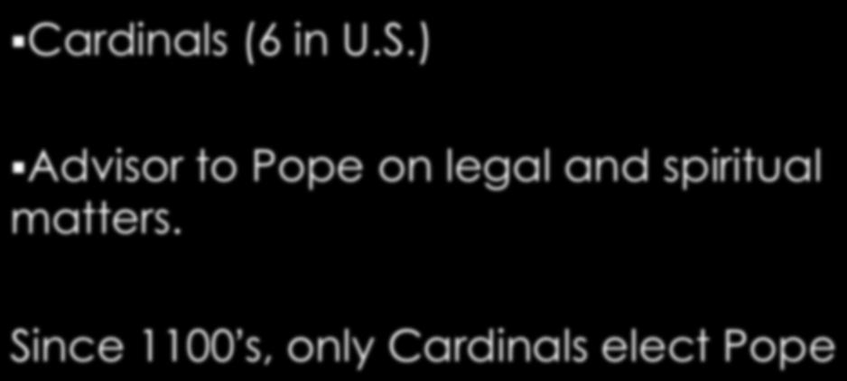 Cardinals (6 in U.S.
