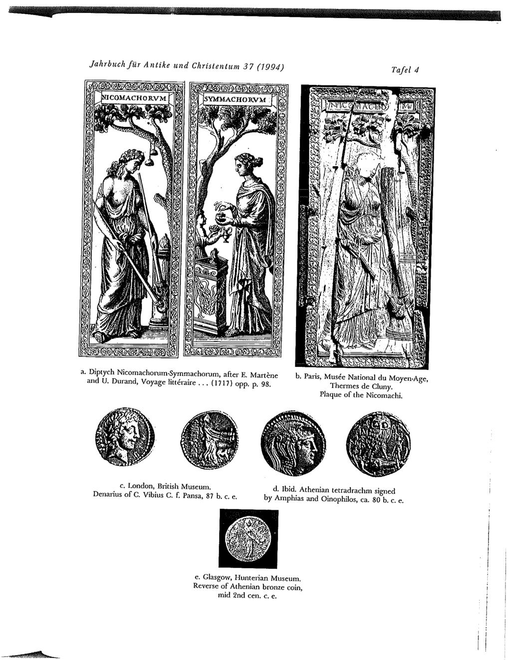 Jahrbuch fiir Antike tend Christentum 37 (1994) Tafel 4 a. Diptych Nicomachorum-Symmachocom, after E. IVlartÿne mad U. Durand, Voyage itteratre... (1717) opp. p. 98. b.