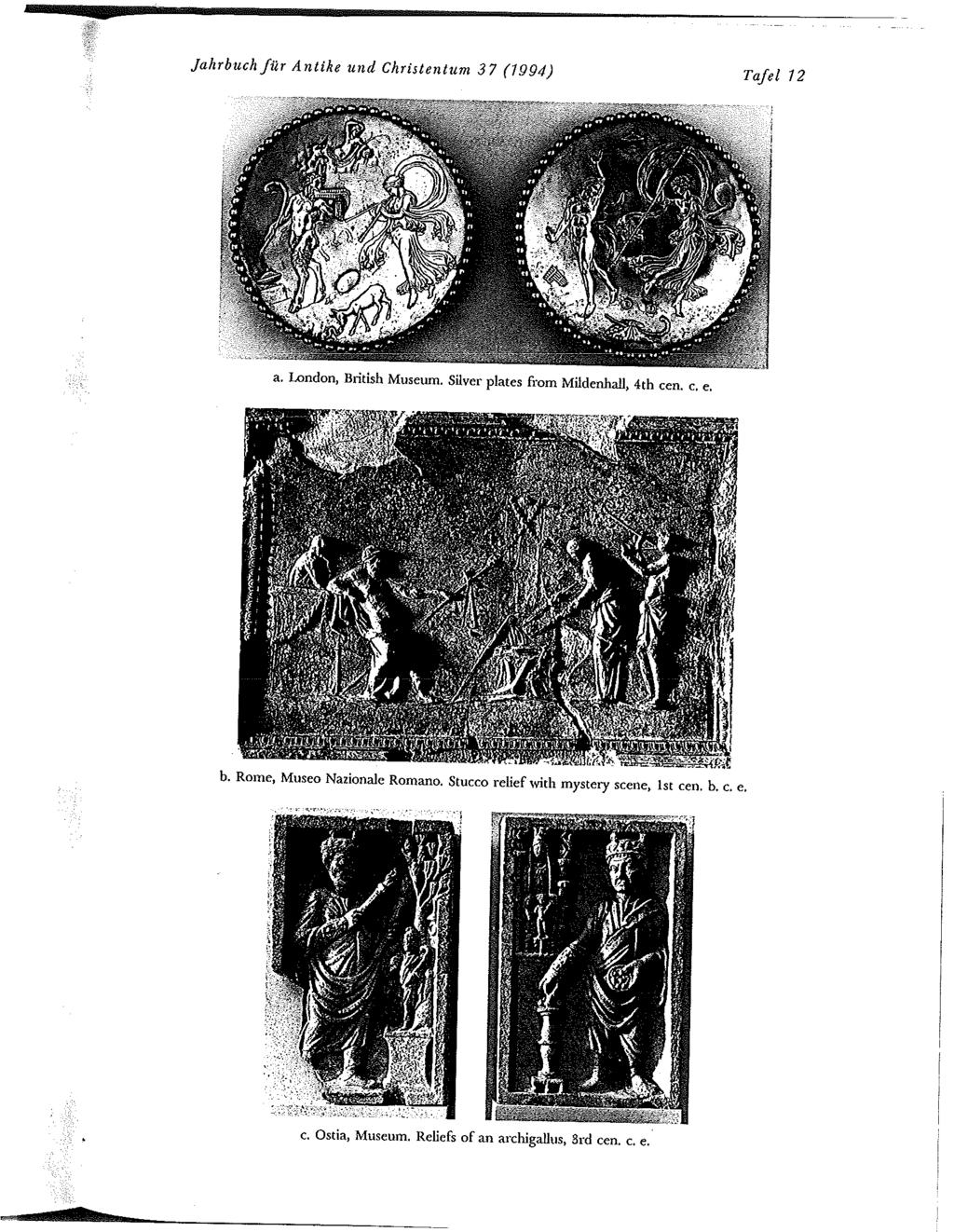 Jahrbuch fi2r Antike und Christentum 37 (1994) r, f t 12 a. London, British Museum. Silver plates from Mildenhall, 4th cen. c. e. b.