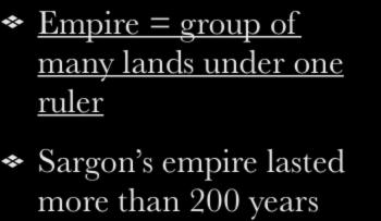 Sargon s empire lasted
