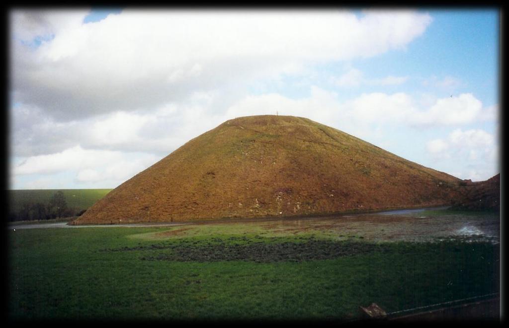 SILBURY HILL Surrounded by water today This hill was surrounded by deeper water when Joseph of Arimathea came
