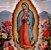 8th 8:30am, 12:00pm, 7:30pm Feast of Our Lady of Guadalupe Monday, December 12th 8:30am