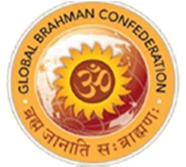 GLOBAL BRAHMAN CONFEDERATION (GBC) OFFICERS (2016-2019) PATRONS HH Shri Shri Puthige Swami Ji (India) Justice Giridhar Malaviya (India) Prof. Satish Tripathi (USA) Pt.
