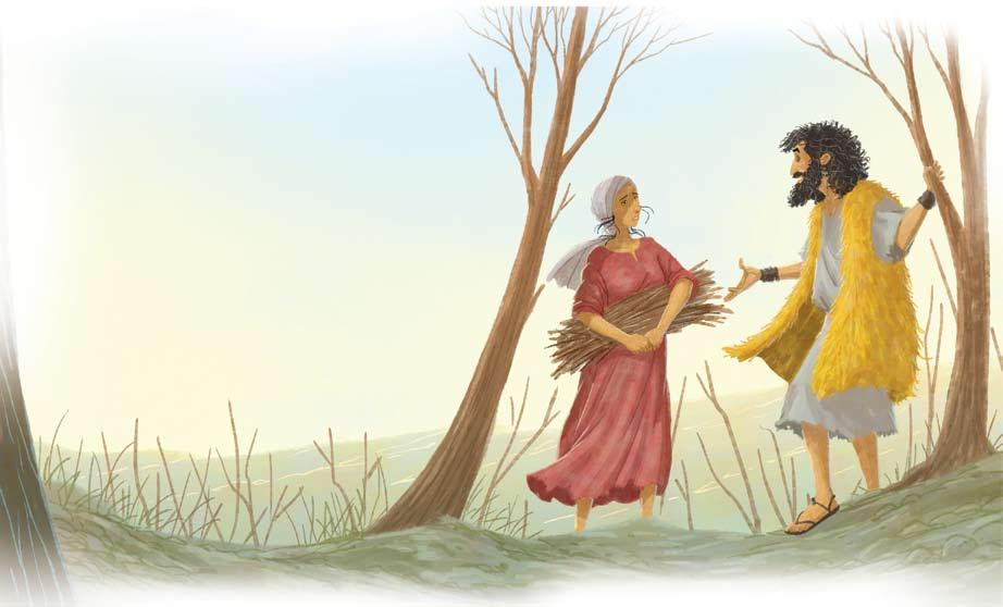The kind widow 1 KINGS 17:7-16 When the water in the brook dried up, God sent Elijah to Zarephath. There he met a woman collecting sticks for a fire.