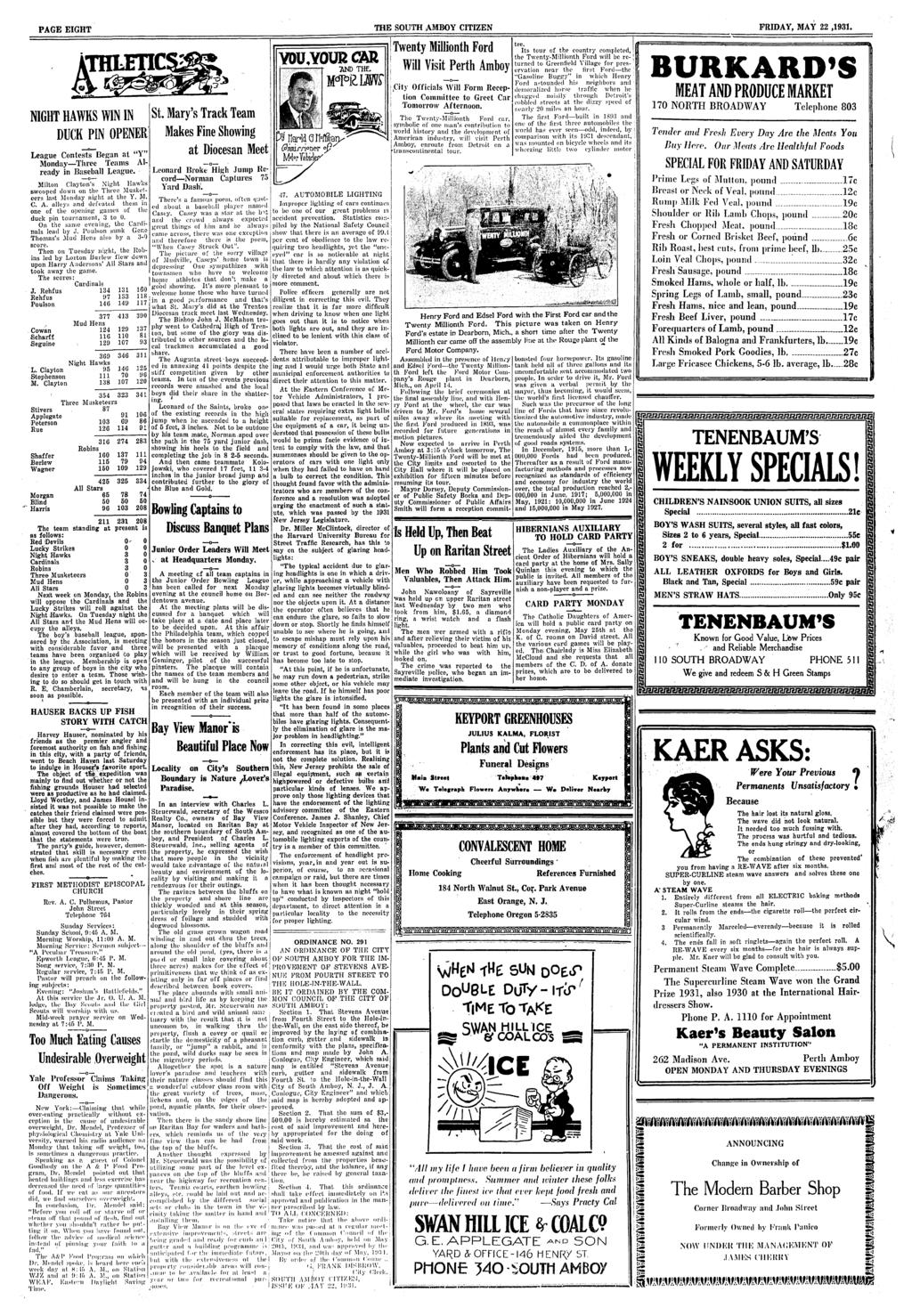 PAGE EIGHT THE SOUTH AMBOY CITIZEN FRIDAY, MAY 22,1931. NIGHT HAWKS WIN IN DUCK PIN OPENER League ContestsTBegan at "Y" Monday Three Teams Already n Baseball League.
