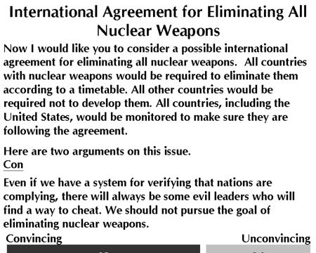 Faith and Global Policy Challenges December 2011 The argument in favor of an agreement also discussed the issue of evil: Given the potential for evil, the risk is too great that someday nuclear