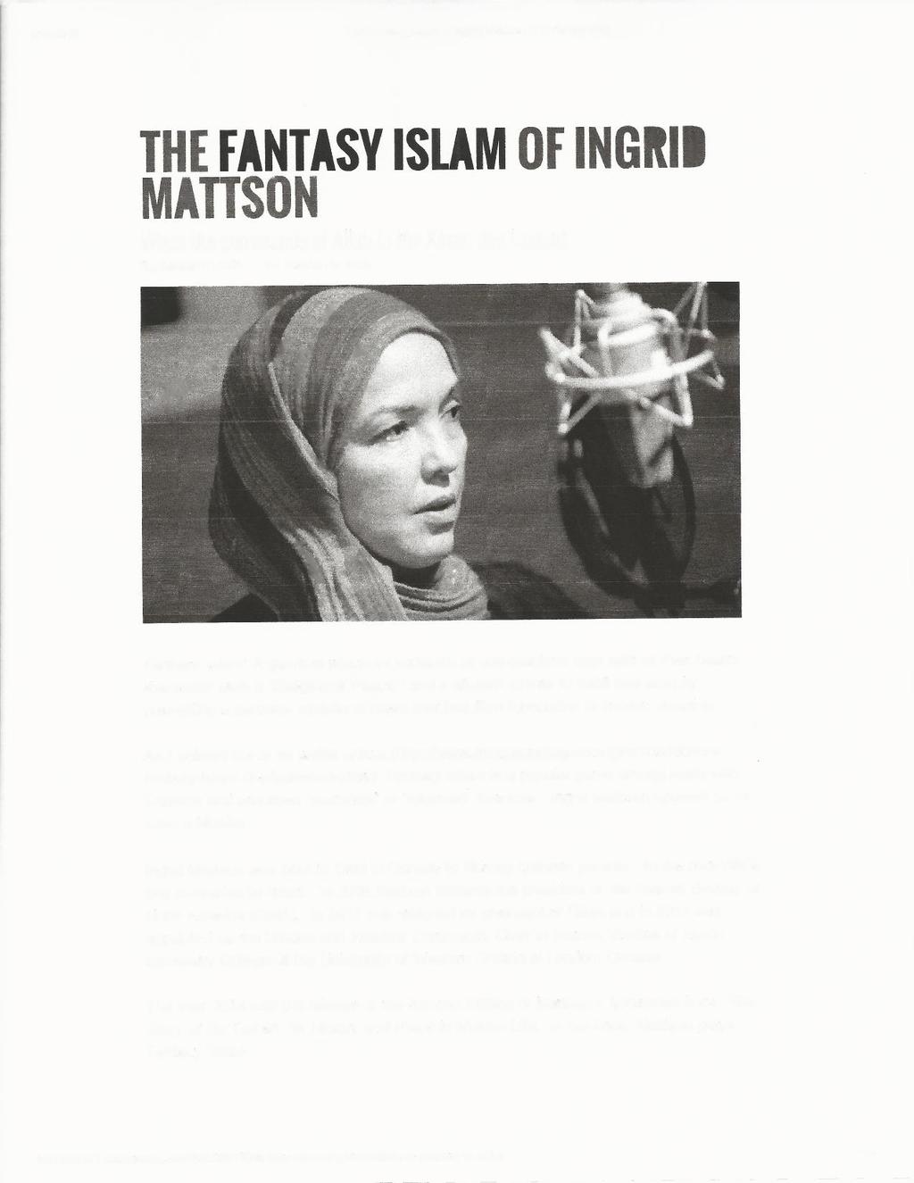 THE FANTASY ISLAM OF INGRID MATTSON When the commands of Allah in the Koran don't count. September 17, 2015 Dr. Stephen M.