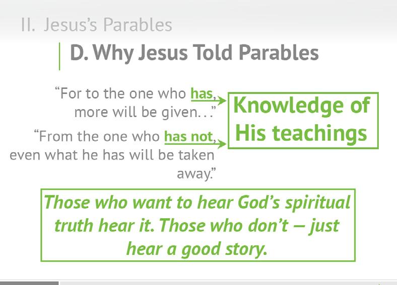 This is why I speak to them in parables, because seeing they do not see, and hearing they do not hear, nor do they understand (Matthew 13:11 13 ESV).