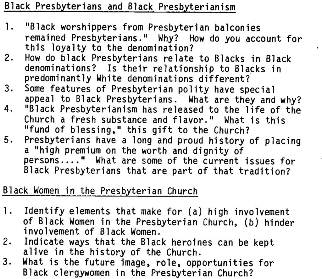 Black Presbyterians and Black Presbyterianism 1. ublack worshippers from Presbyterian balconies remained Presbyterians. 1I Why? How do you account for this loyalty to the denomination? 2.
