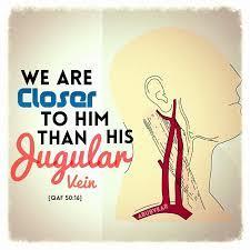 Allah: Immanence and Transcendence Immanence We are closer to Him (Allah) than our Jugular vein (Quran 50: 16) This shows Muslims that Allah is closer to them than anything else.