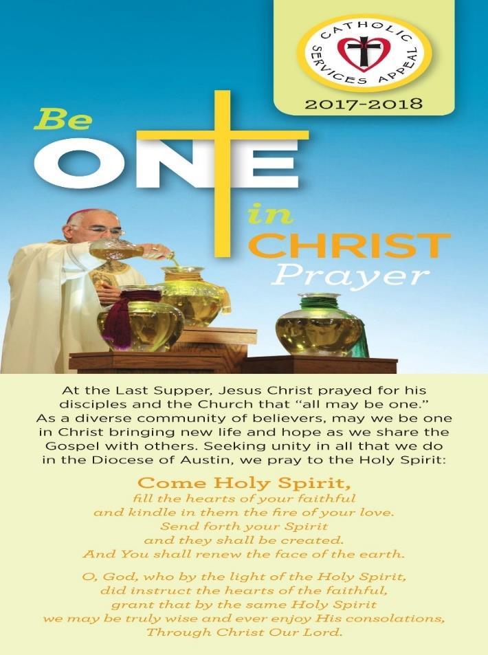 BE ONE IN CHRIST PRAYER CARD Will be included in the first mailing with the letter from Bishop bilingual Last year we gave out the holy