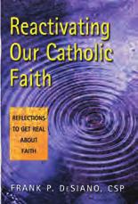 Catholic experience of faith. Or reach your CCD parents and young adults with simple brochures to help raise the question: what are they missing by not coming to church?