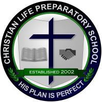 Christian Life Preparatory School 5253 Altamesa Blvd ~ Fort Worth, Texas 76123 ~ 817 293 1500 ~ www.clps.