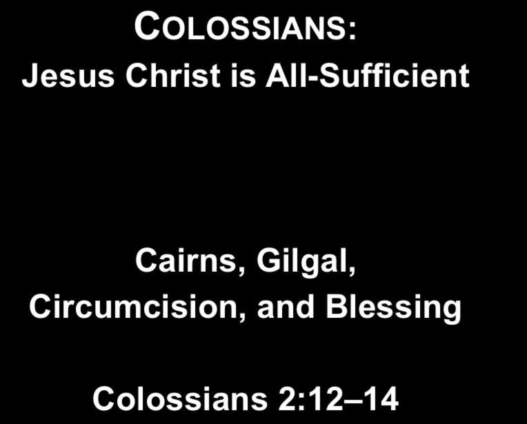 Gilgal, Circumcision, and