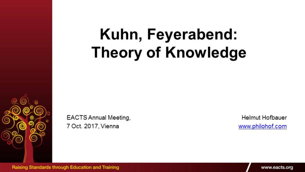 Ladies and Gentlemen, welcome to my talk. My topic is "Theory of knowledge - Thomas S.