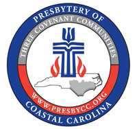 PRESBYTERY OF COASTAL CAROLINA 807 West King Street Elizabethtown, NC 28337 910-862-8300 January 10, 2017 Greetings Central Missional Community Teaching Elders, CREs, and Commissioners of Sessions: