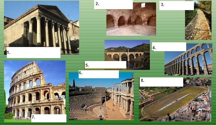 5.1. Exercise: Write the name of the following roman constructions and explain their main characterisics 6.