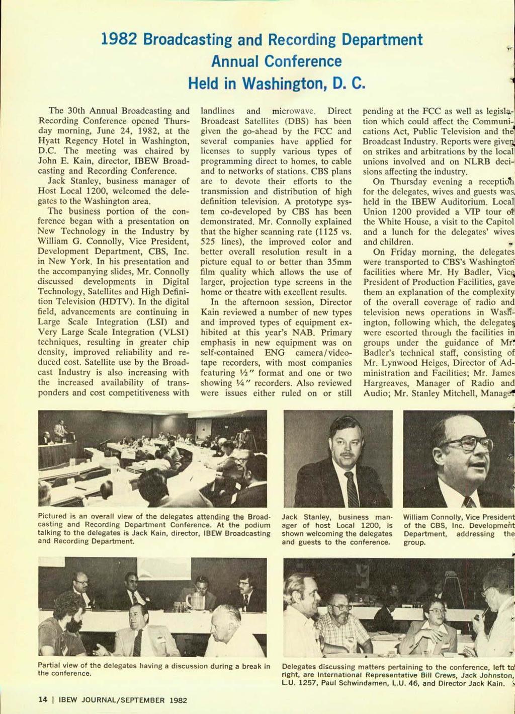 1982 Broadcasting and Recording Department Annual Conference Held in Washington, D. C. The 30th Annual Broadcasting and Recording Conference opened Thursday morning.