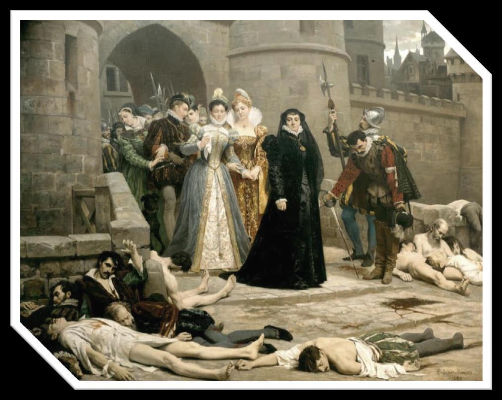 1572ad Holiday Massacre Order The French King s mother ordered the slaughter of all Protestant leaders in France